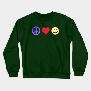 Peace Love Happiness Attire Crewneck Sweatshirt